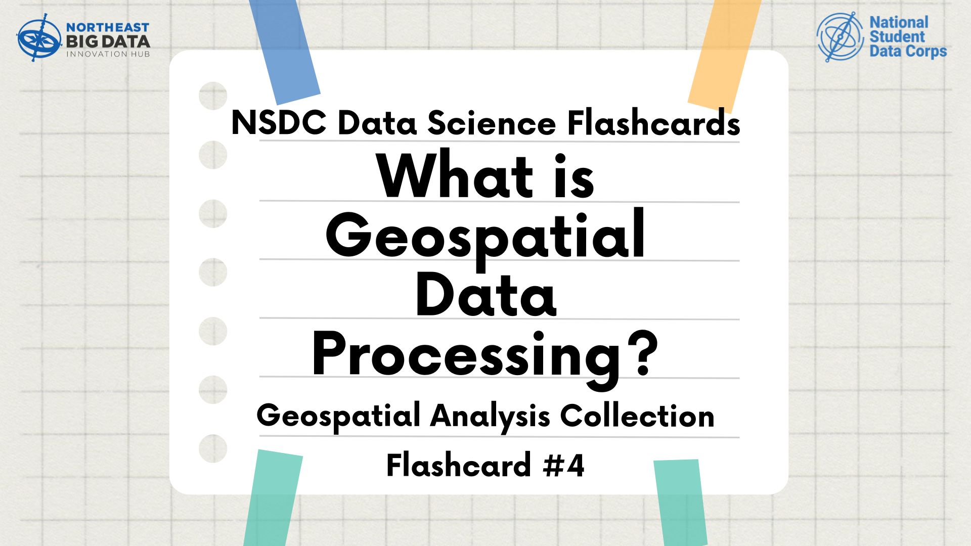 Nsdc Data Science Flashcards Geospatial Analysis What Is