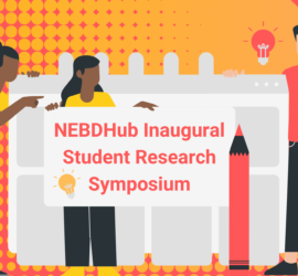 Poster advertising the NEBDHub Inaugural Student Research Symposium