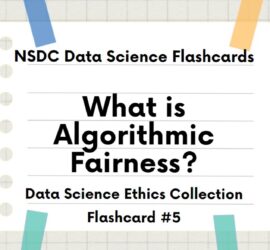 Flashcard Intro Slide: What is Algorithmic Fairness?