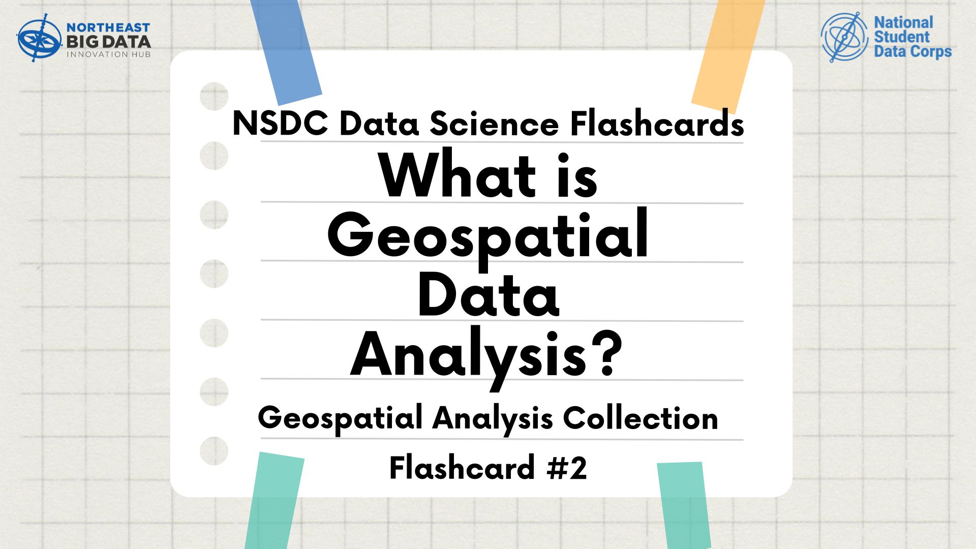 NSDC Data Science Flashcards – Geospatial Analysis #2 - What Is ...