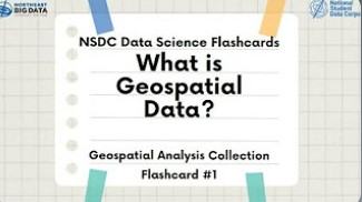 Flashcard Intro Slide: What is Geospatial Data? Geospatial Analysis Collection